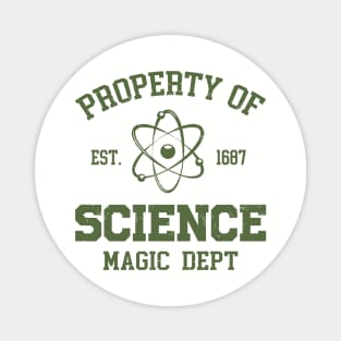 Property of science Magnet